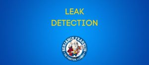 Plumbing Leak Detection Benjamin Franklin Plumbing Duncanville.