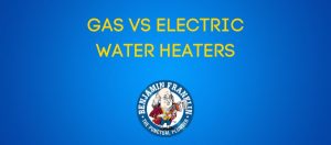 Gas vs Electric Water Heater Benjamin Franklin Plumbing Duncanville